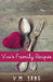 Viv's Family Recipes by V. M. Sang