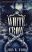 White Crow by John W. Wood