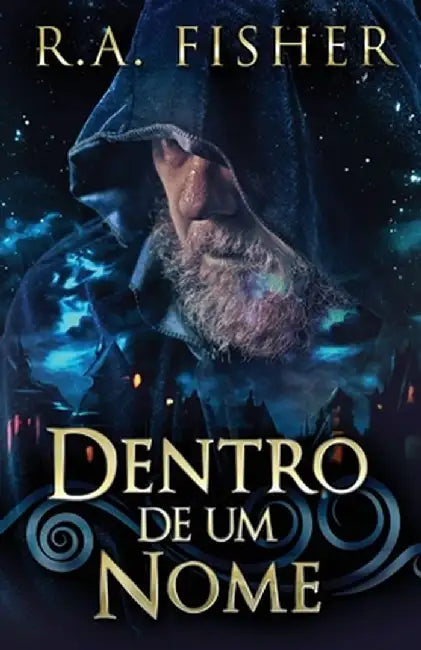 Dentro De Um Nome by R. a. Fisher
