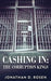 Cashing In: The Corruption Kings by Jonathan D. Rosen