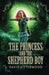 The Princess And The Shepherd Boy by David Littlewood
