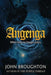 Angenga: The Disappearance Of Time by John Broughton