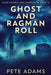 Ghost And Ragman Roll: Spectre Or Spook? by Pete Adams