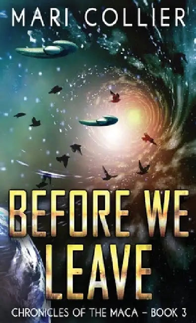 Before We Leave by Mari Collier