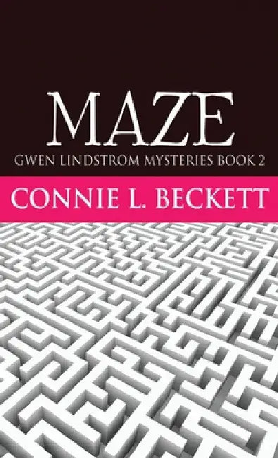Maze by Connie L. Beckett