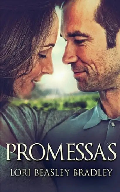 Promessas by Lori Beasley Bradley