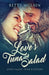 Love's Tuna Salad: A Sweet & Wholesome Contemporary Romance by Betty McLain
