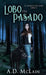 Lobo Del Pasado by A. D. McLain