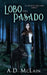 Lobo Del Pasado by A. D. McLain
