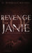 Revenge for Janie by H. Berkeley Rourke
