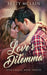 Love's Dilemma: A Sweet & Wholesome Contemporary Romance by Betty McLain
