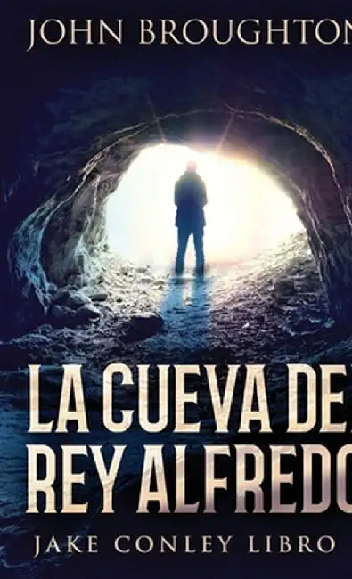 La Cueva Del Rey Alfredo by John Broughton