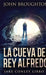 La Cueva Del Rey Alfredo by John Broughton