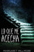 Lo Que Me Acecha by Margaret Millmore