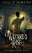 Wizard's Rise by Phillip Tomasso