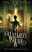 Wizard's War by Phillip Tomasso