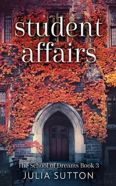 Student Affairs by Julia Sutton