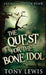 The Quest for the Bone Idol by Tony Lewis