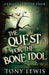 The Quest for the Bone Idol by Tony Lewis