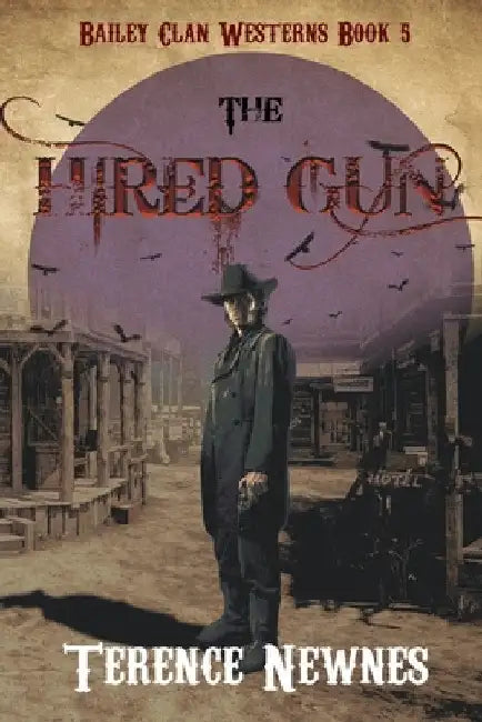 The Hired Gun by Terence Newnes