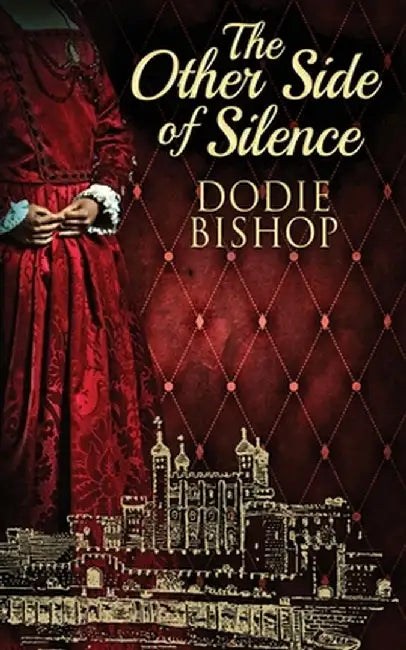 The Other Side Of Silence by Dodie Bishop
