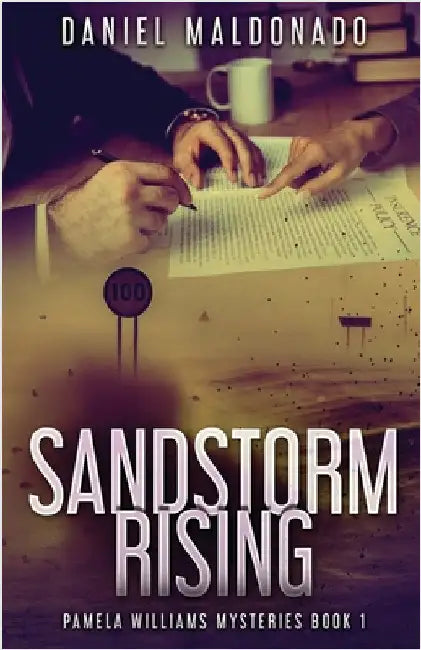 Sandstorm Rising by Maldonado, Daniel