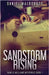 Sandstorm Rising by Maldonado, Daniel