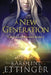 A New Generation by Karoline Ettinger