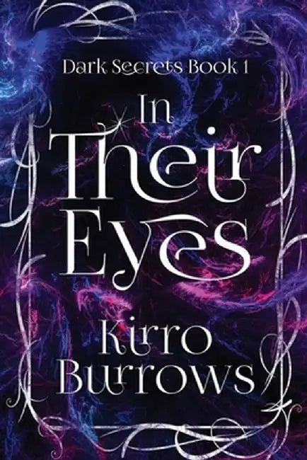 In Their Eyes by Kirro Burrows