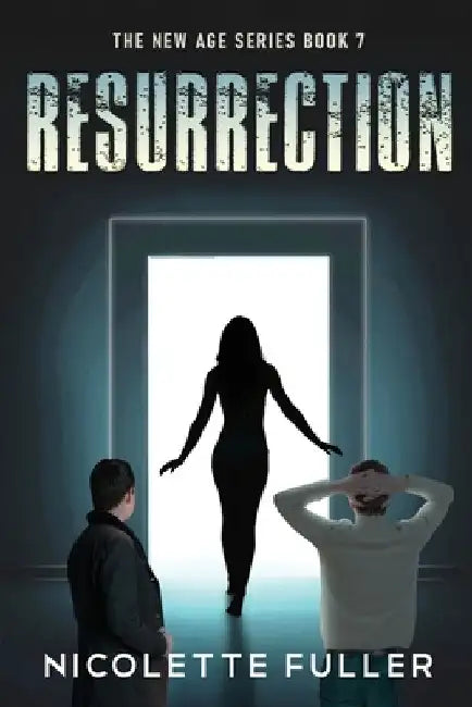 Resurrection by Nicolette Fuller