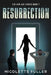 Resurrection by Nicolette Fuller