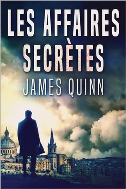 Les Affaires Secrètes by Quinn, James