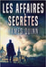 Les Affaires Secrètes by Quinn, James
