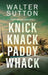 Knick Knack Paddy Whack by Walter Sutton