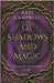Of Shadows and Magic by Kate Campbell