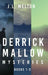 Derrick Mallow Mysteries - Books 1-3 by J. L. Melton