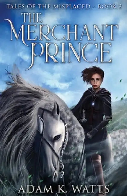 The Merchant Prince by Adam K. Watts