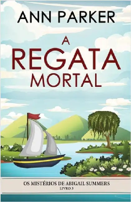 A Regata Mortal by Parker, Ann