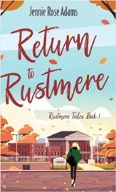 Return to Rustmere by Adams, Jennie Rose