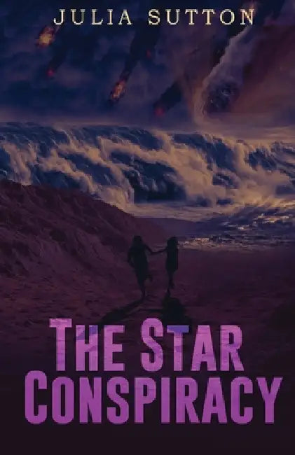 The Star Conspiracy by Julia Sutton