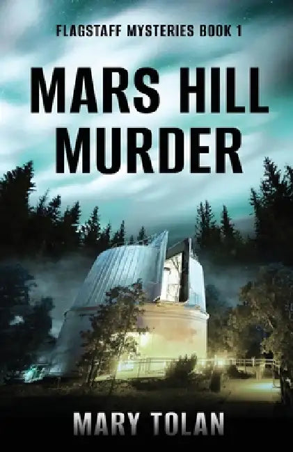 Mars Hill Murder by Mary Tolan