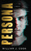 Persona by William J. Cook
