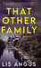 That Other Family by Lis Angus