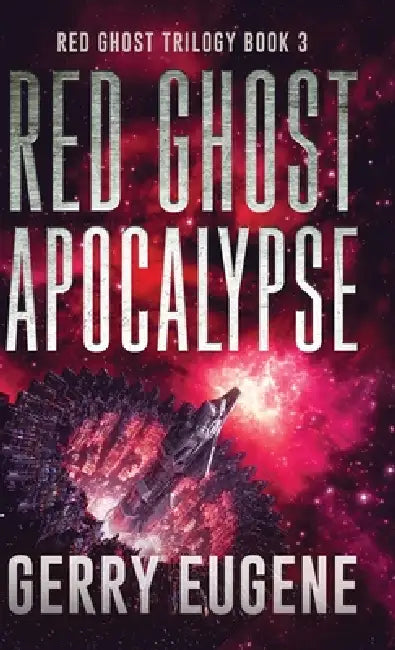 Red Ghost Apocalypse by Gerry Eugene