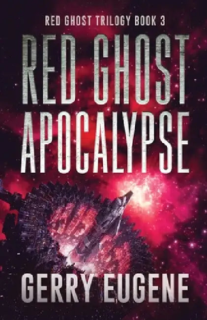 Red Ghost Apocalypse by Gerry Eugene