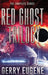 Red Ghost Trilogy: The Complete Series by Gerry Eugene