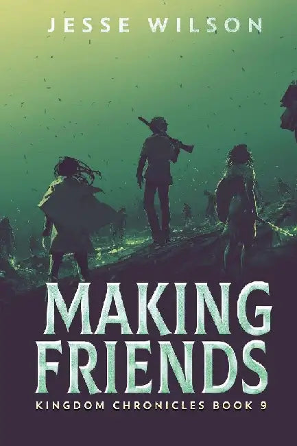 Making Friends by Jesse Wilson