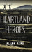 Heartland Heroes by Mark Reps