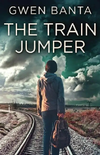 The Train Jumper by Gwen Banta