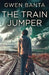 The Train Jumper by Gwen Banta